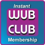 Instant WUB Club Membership